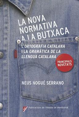 La nova normativa a la butxaca | 9788498839685 | Nogué Serrano, Neus | Llibres.cat | Llibreria online en català | La Impossible Llibreters Barcelona