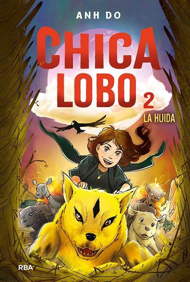Chica lobo 2. La huida | 9788427220782 | Do Anh | Llibres.cat | Llibreria online en català | La Impossible Llibreters Barcelona