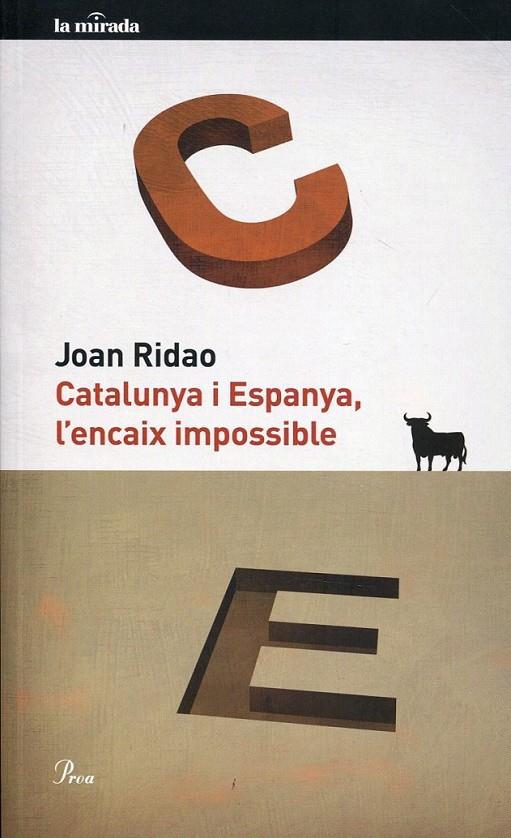 Catalunya i Espanya, l'encaix impossible | 9788475882109 | Ridao, Joan | Llibres.cat | Llibreria online en català | La Impossible Llibreters Barcelona
