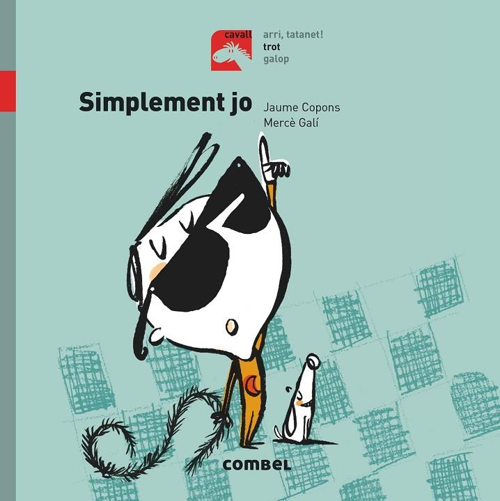 Simplement jo - Trot | 9788491012276 | Copons Ramon, Jaume | Llibres.cat | Llibreria online en català | La Impossible Llibreters Barcelona