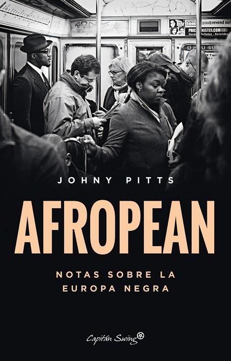 Afropean | 9788412457841 | Pitts, Johny | Llibres.cat | Llibreria online en català | La Impossible Llibreters Barcelona