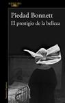 El prestigio de la belleza | 9788420409788 | Bonnett, Piedad | Llibres.cat | Llibreria online en català | La Impossible Llibreters Barcelona