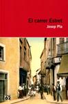 El carrer Estret | 9788415192404 | Pla, Josep | Llibres.cat | Llibreria online en català | La Impossible Llibreters Barcelona
