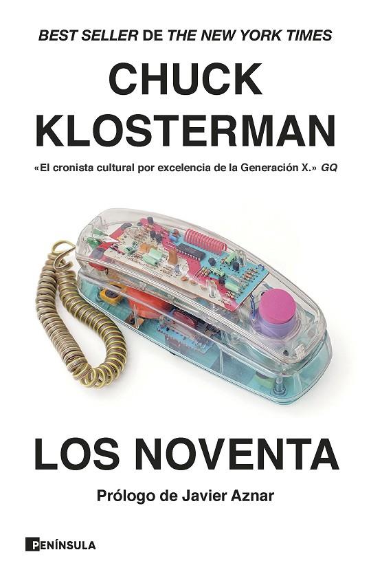Los noventa | 9788411001304 | Klosterman, Chuck | Llibres.cat | Llibreria online en català | La Impossible Llibreters Barcelona