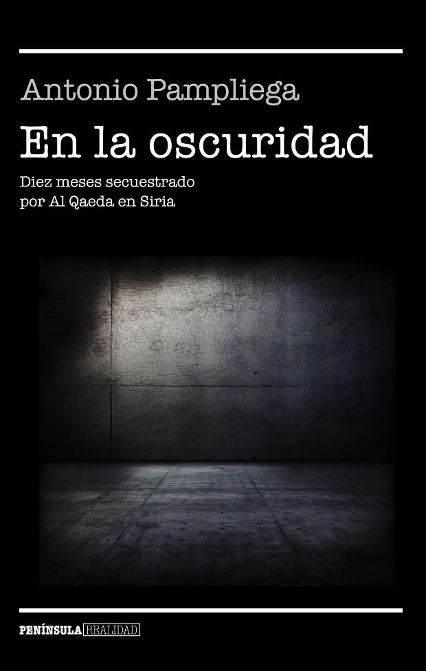 En la oscuridad | 9788499426099 | Antonio Pampliega | Llibres.cat | Llibreria online en català | La Impossible Llibreters Barcelona