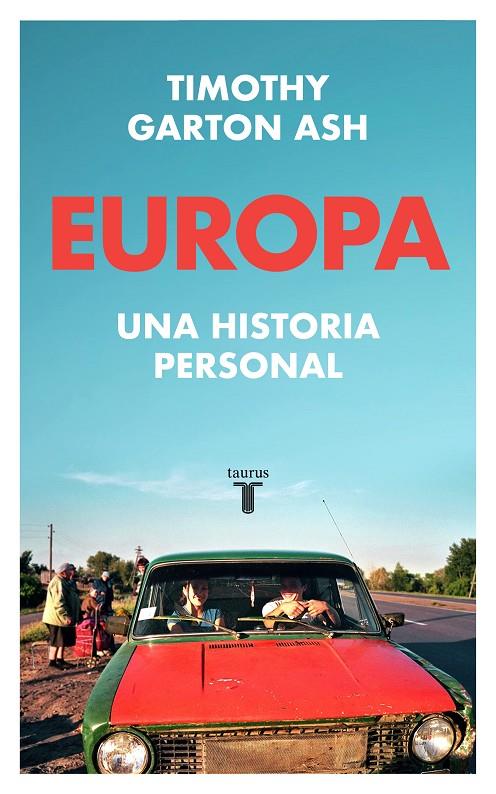 Europa | 9788430624645 | Garton Ash, Timothy | Llibres.cat | Llibreria online en català | La Impossible Llibreters Barcelona
