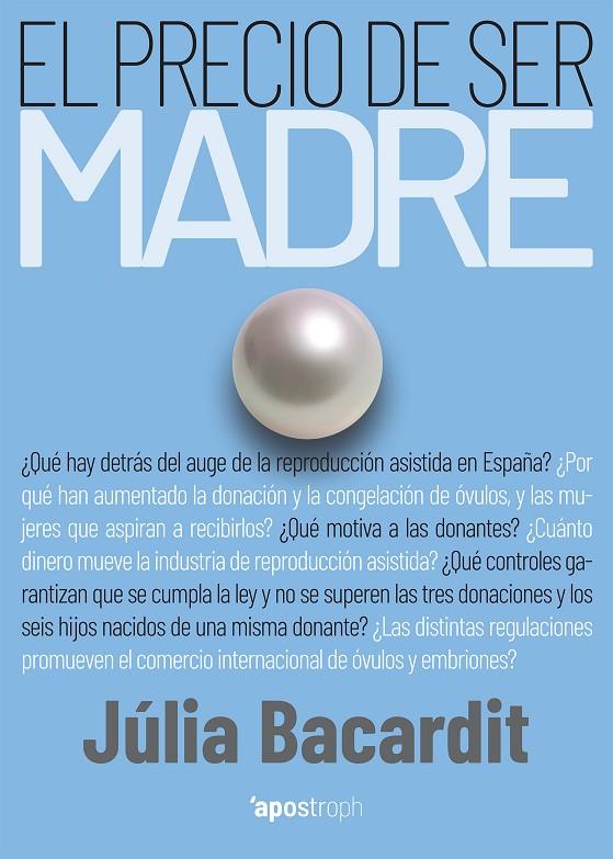 El precio de ser madre | 9788412254921 | Bacardit, Júlia | Llibres.cat | Llibreria online en català | La Impossible Llibreters Barcelona