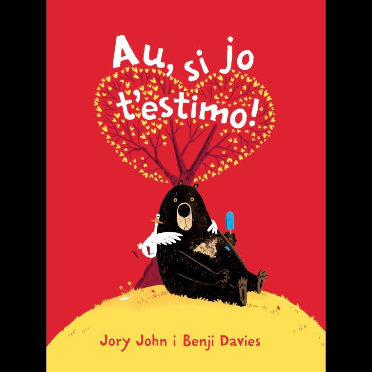 Au, si jo t'estimo | 9788416394722 | John, Jory | Llibres.cat | Llibreria online en català | La Impossible Llibreters Barcelona