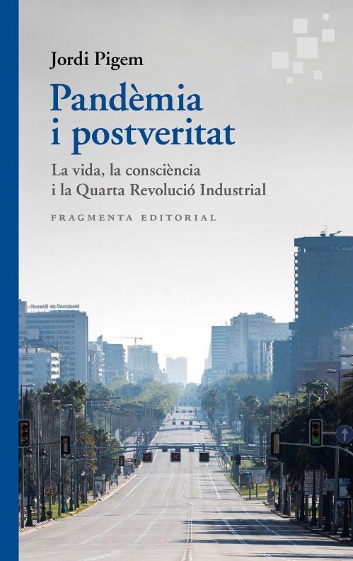 Pandèmia i postveritat | 9788417796570 | Pigem, Jordi | Llibres.cat | Llibreria online en català | La Impossible Llibreters Barcelona