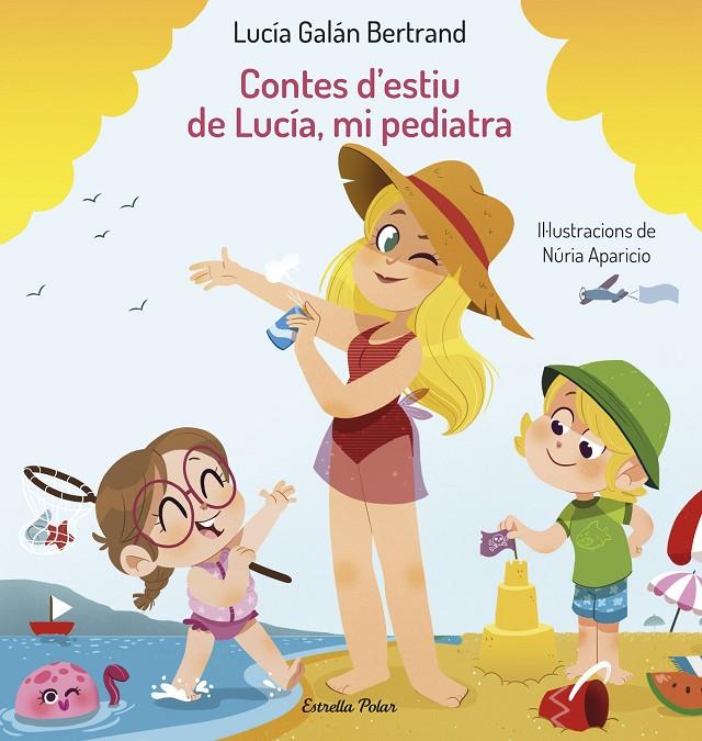 Contes d'estiu de Lucía, mi pediatra | 9788413893037 | Galán Bertrand, Lucía | Llibres.cat | Llibreria online en català | La Impossible Llibreters Barcelona