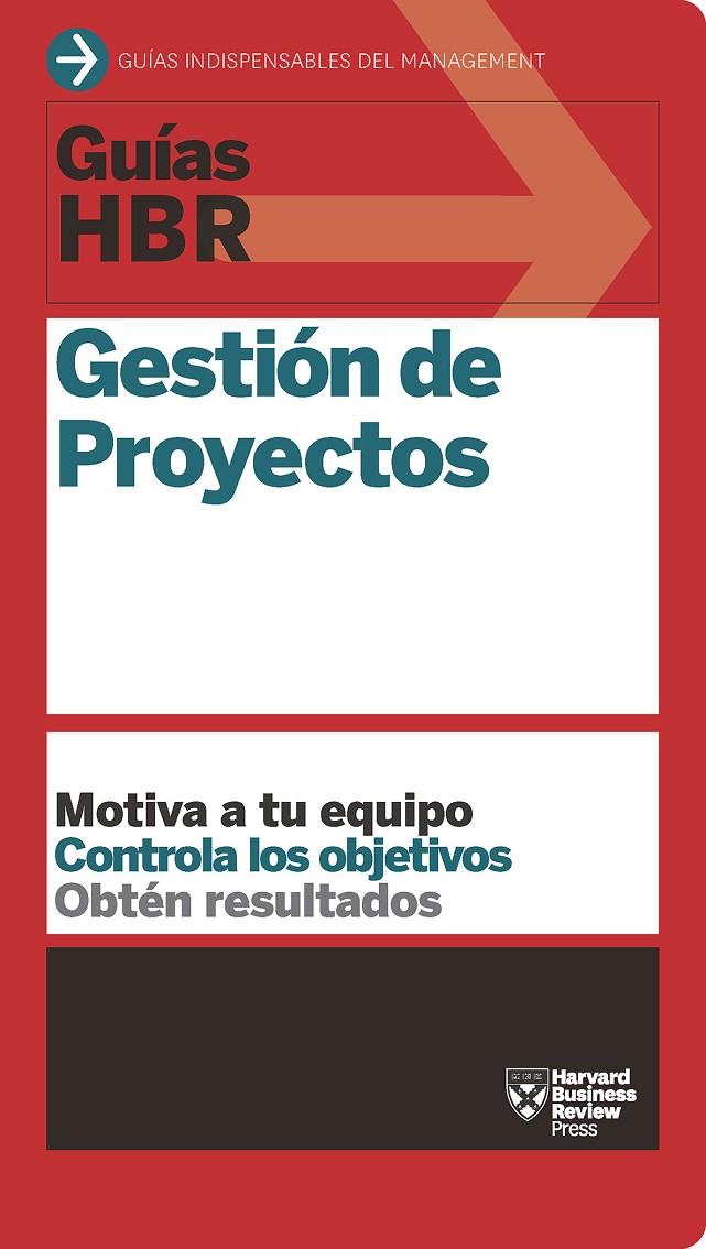 Guías HBR: Gestión de proyectos | 9788494562945 | Harvard Business Review | Llibres.cat | Llibreria online en català | La Impossible Llibreters Barcelona