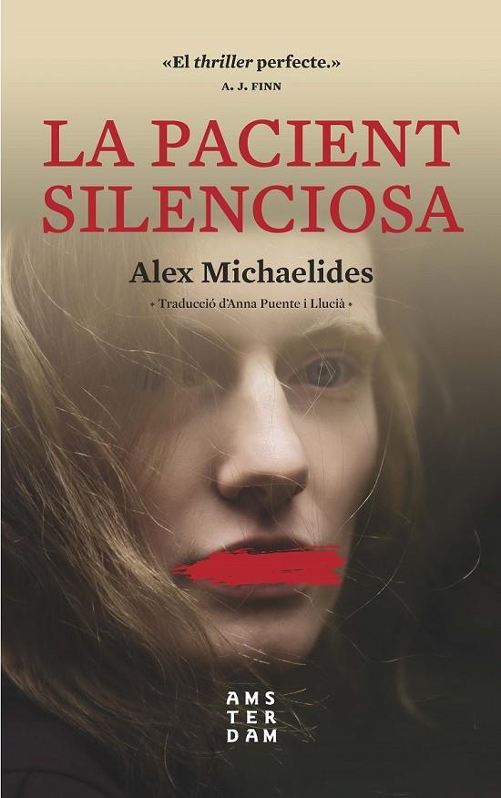 La pacient silenciosa | 9788417918033 | Michaelides, Alex | Llibres.cat | Llibreria online en català | La Impossible Llibreters Barcelona