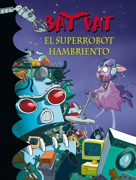 El superrobot hambriento | 9788484417019 | Pavanello, Roberto | Llibres.cat | Llibreria online en català | La Impossible Llibreters Barcelona