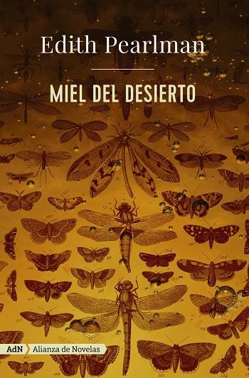 Miel del desierto (AdN) | 9788491045991 | Pearlman, Edith | Llibres.cat | Llibreria online en català | La Impossible Llibreters Barcelona