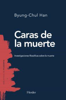 CARAS DE LA MUERTE | 9788425441059 | HAN, BYUNG-CHUL | Llibres.cat | Llibreria online en català | La Impossible Llibreters Barcelona