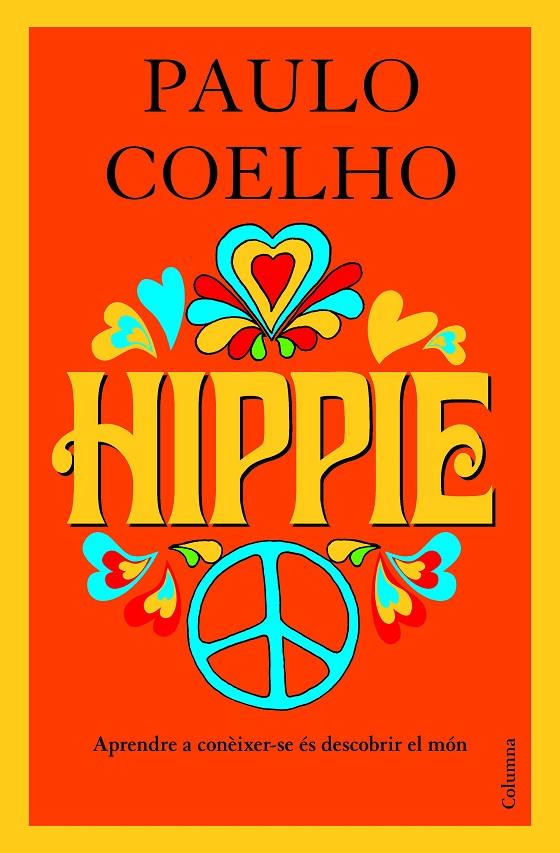 Hippie | 9788466424103 | Coelho, Paulo | Llibres.cat | Llibreria online en català | La Impossible Llibreters Barcelona
