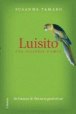 Luisito. Una història d´amor | 9788466409605 | Tamaro, Susanna | Llibres.cat | Llibreria online en català | La Impossible Llibreters Barcelona