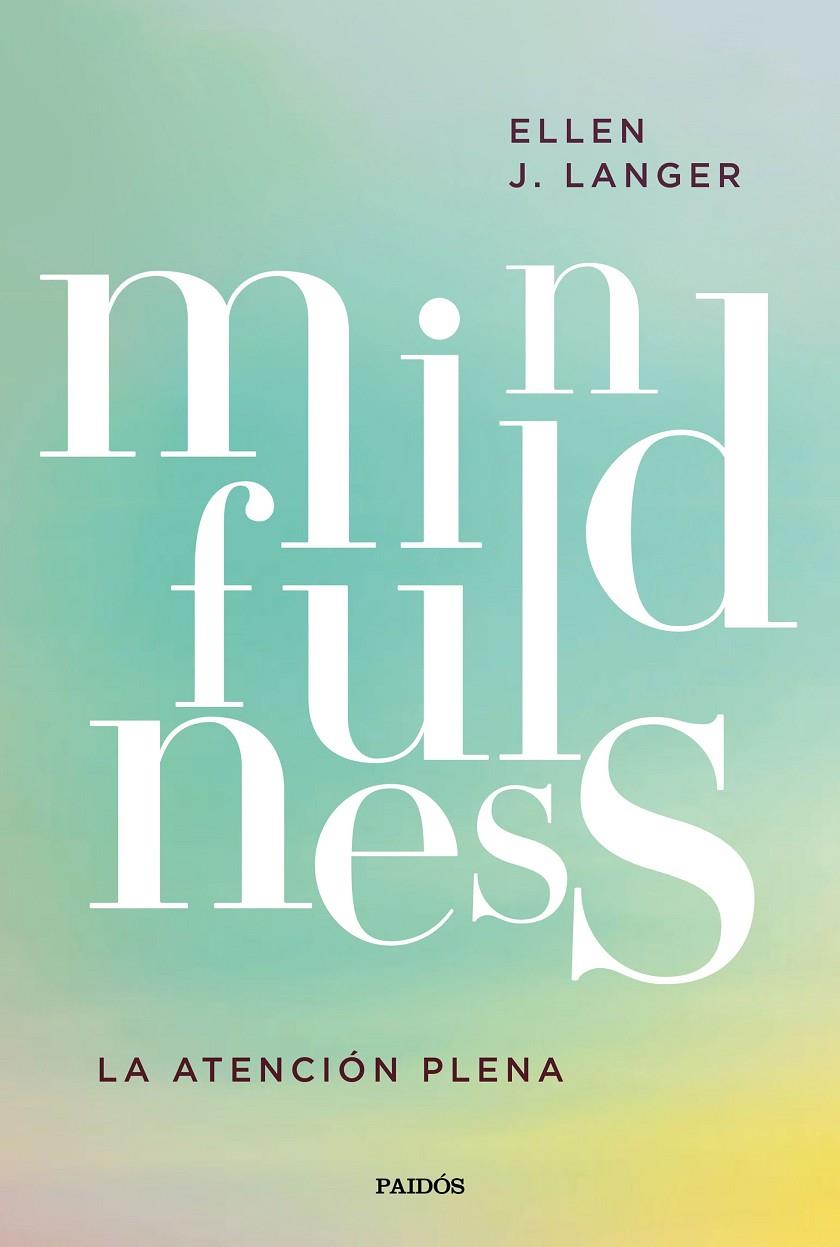 Mindfulness | 9788449336386 | Langer, Ellen J. | Llibres.cat | Llibreria online en català | La Impossible Llibreters Barcelona