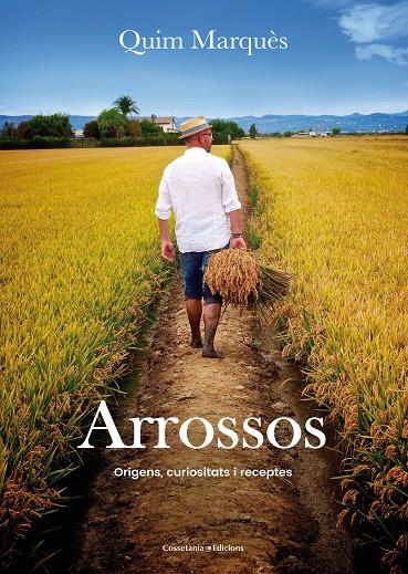 Arrossos | 9788490345726 | Marquès Adelantado, Quim | Llibres.cat | Llibreria online en català | La Impossible Llibreters Barcelona