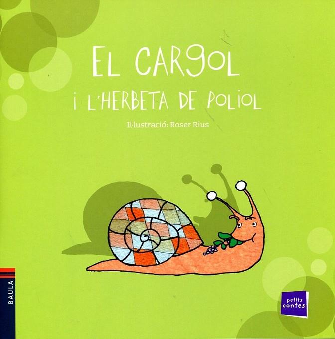 El cargol i l'herbeta de poliol | 9788447921232 | Rius, Roser | Llibres.cat | Llibreria online en català | La Impossible Llibreters Barcelona