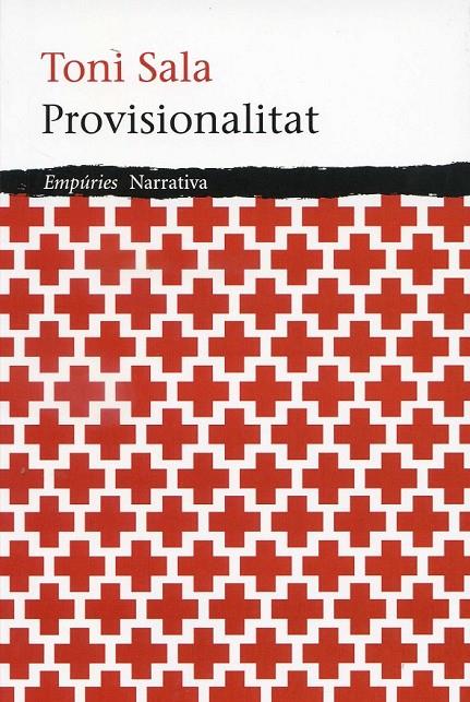Provisionalitat | 9788497878005 | Sala, Toni | Llibres.cat | Llibreria online en català | La Impossible Llibreters Barcelona