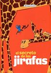El secreto de las jirafas | 9788424635725 | Comotto, Agustín | Llibres.cat | Llibreria online en català | La Impossible Llibreters Barcelona