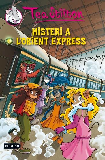 Misteri a l'Orient Express | 9788415697541 | Tea Stilton | Llibres.cat | Llibreria online en català | La Impossible Llibreters Barcelona