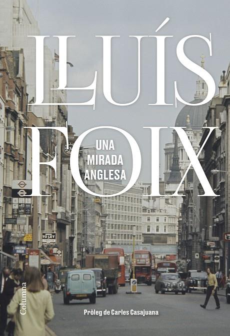 Una mirada anglesa | 9788466425889 | Foix Carnicé, Lluís | Llibres.cat | Llibreria online en català | La Impossible Llibreters Barcelona