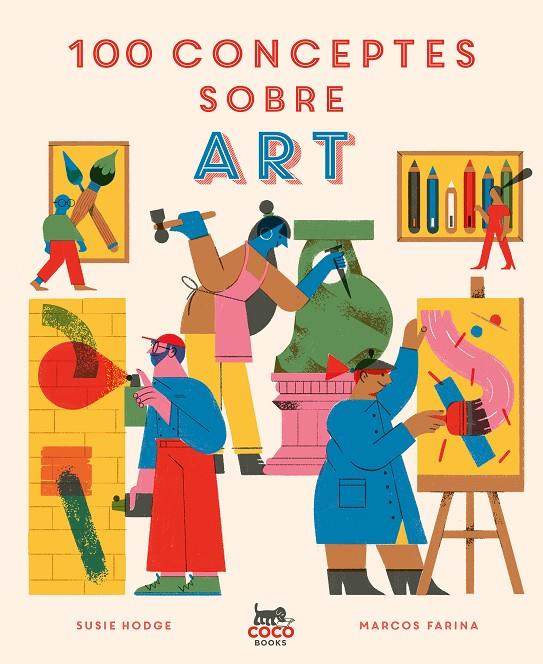 100 conceptes sobre art | 9788412368581 | Hodge, Susie | Llibres.cat | Llibreria online en català | La Impossible Llibreters Barcelona