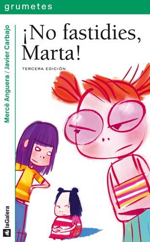 Antibarbis. ¡No fastidies, Marta! | 9788424630836 | Mercè Anguera | Llibres.cat | Llibreria online en català | La Impossible Llibreters Barcelona