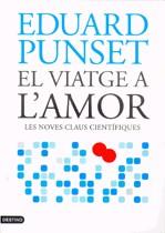 El viatge a l'amor | 9788497088107 | Eduard Punset | Llibres.cat | Llibreria online en català | La Impossible Llibreters Barcelona