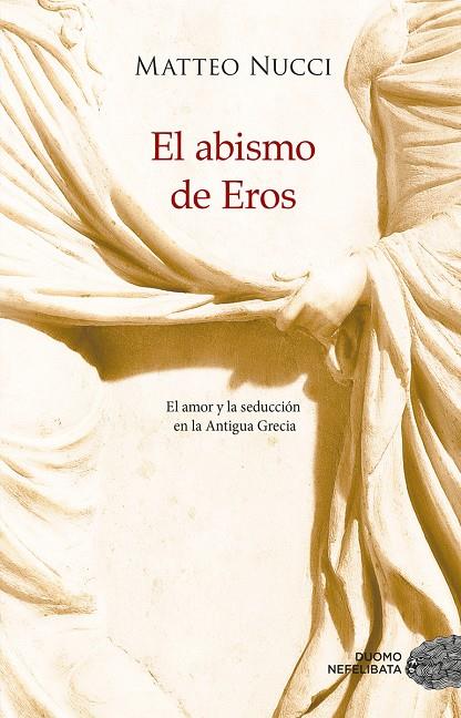 El abismo de Eros | 9788417761554 | Nucci, Matteo | Llibres.cat | Llibreria online en català | La Impossible Llibreters Barcelona