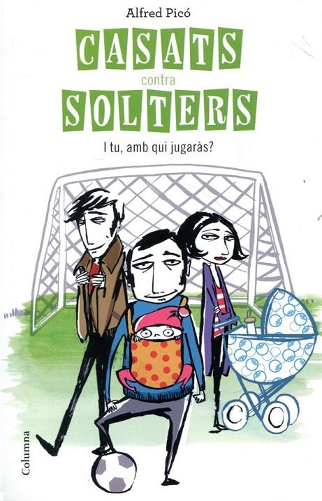 Casats contra solters | 9788466414562 | Picó, Alfred | Llibres.cat | Llibreria online en català | La Impossible Llibreters Barcelona