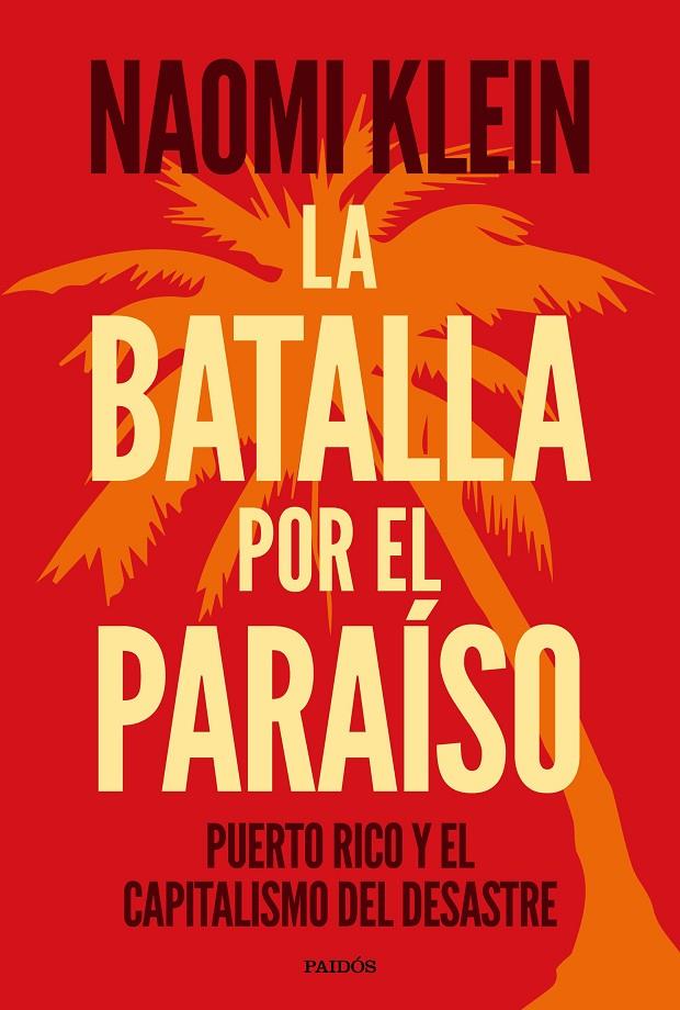 La batalla por el paraíso | 9788449335389 | Klein, Naomi | Llibres.cat | Llibreria online en català | La Impossible Llibreters Barcelona