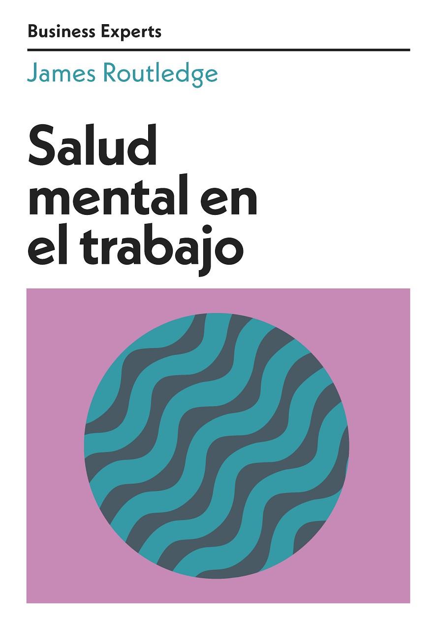 Salud mental en el trabajo | 9788417963668 | Routledge, James | Llibres.cat | Llibreria online en català | La Impossible Llibreters Barcelona