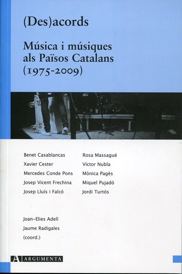 (Des)acords | 9788492745029 | Adell, Joan-Elies ; Radigales, Jaume | Llibres.cat | Llibreria online en català | La Impossible Llibreters Barcelona