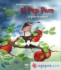 El Pep Pom i la gran tempesta | 9788412355284 | Drescher, Daniela | Llibres.cat | Llibreria online en català | La Impossible Llibreters Barcelona