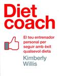 Diet coach | 9788401388064 | Willis, Kimberly | Llibres.cat | Llibreria online en català | La Impossible Llibreters Barcelona