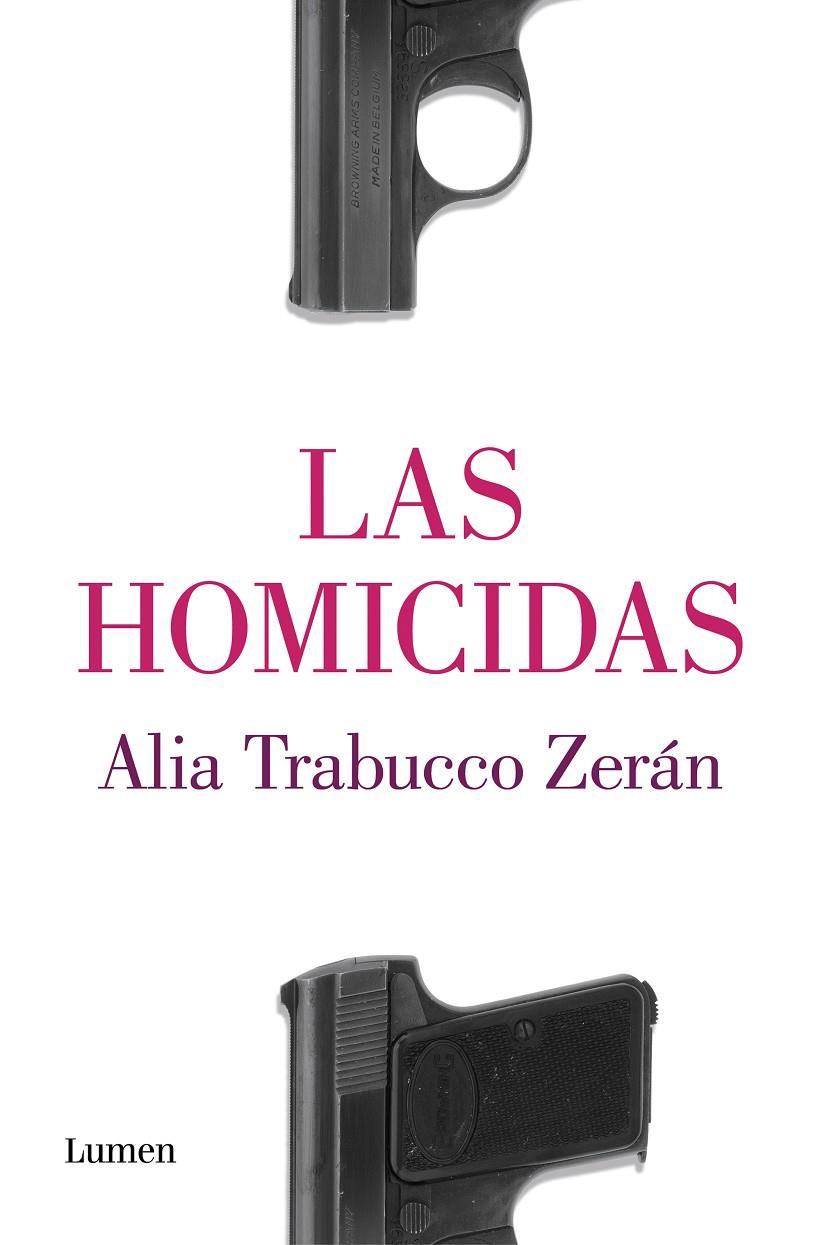 Las homicidas | 9788426407573 | Trabucco Zerán, Alia | Llibres.cat | Llibreria online en català | La Impossible Llibreters Barcelona