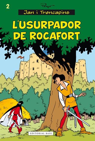 L'usurpador de Rocafort | 9788416166558 | Culliford, Pierre | Llibres.cat | Llibreria online en català | La Impossible Llibreters Barcelona