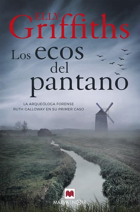 Los ecos del pantano | 9788417708221 | Griffiths, Elly | Llibres.cat | Llibreria online en català | La Impossible Llibreters Barcelona