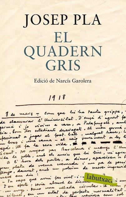 El quadern gris. Edició de Narcís Garolera | 9788499307787 | Josep Pla | Llibres.cat | Llibreria online en català | La Impossible Llibreters Barcelona