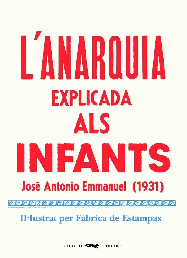 L'anarquia explicada als infants | 9788412270464 | Emmanuel, Jose Antonio | Llibres.cat | Llibreria online en català | La Impossible Llibreters Barcelona