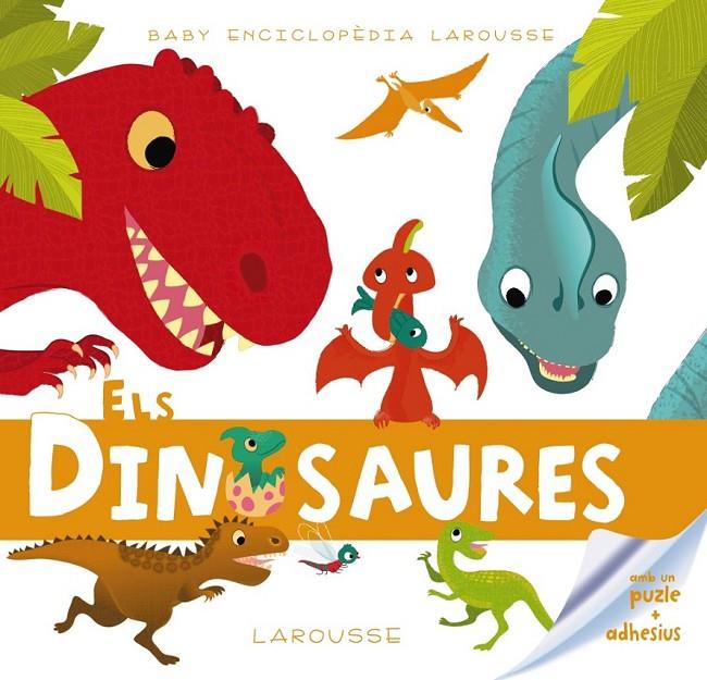 Baby enciclopèdia. Els dinosaures | 9788415785392 | Llibres.cat | Llibreria online en català | La Impossible Llibreters Barcelona