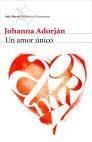 Un único amor | 9788432228742 | Adorján, Johanna | Llibres.cat | Llibreria online en català | La Impossible Llibreters Barcelona