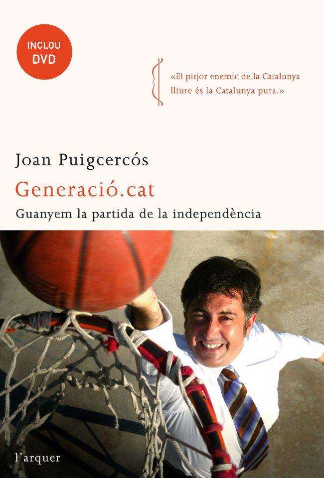 Generació.cat | 9788492541058 | Puigcercós Boixassà, Joan | Llibres.cat | Llibreria online en català | La Impossible Llibreters Barcelona