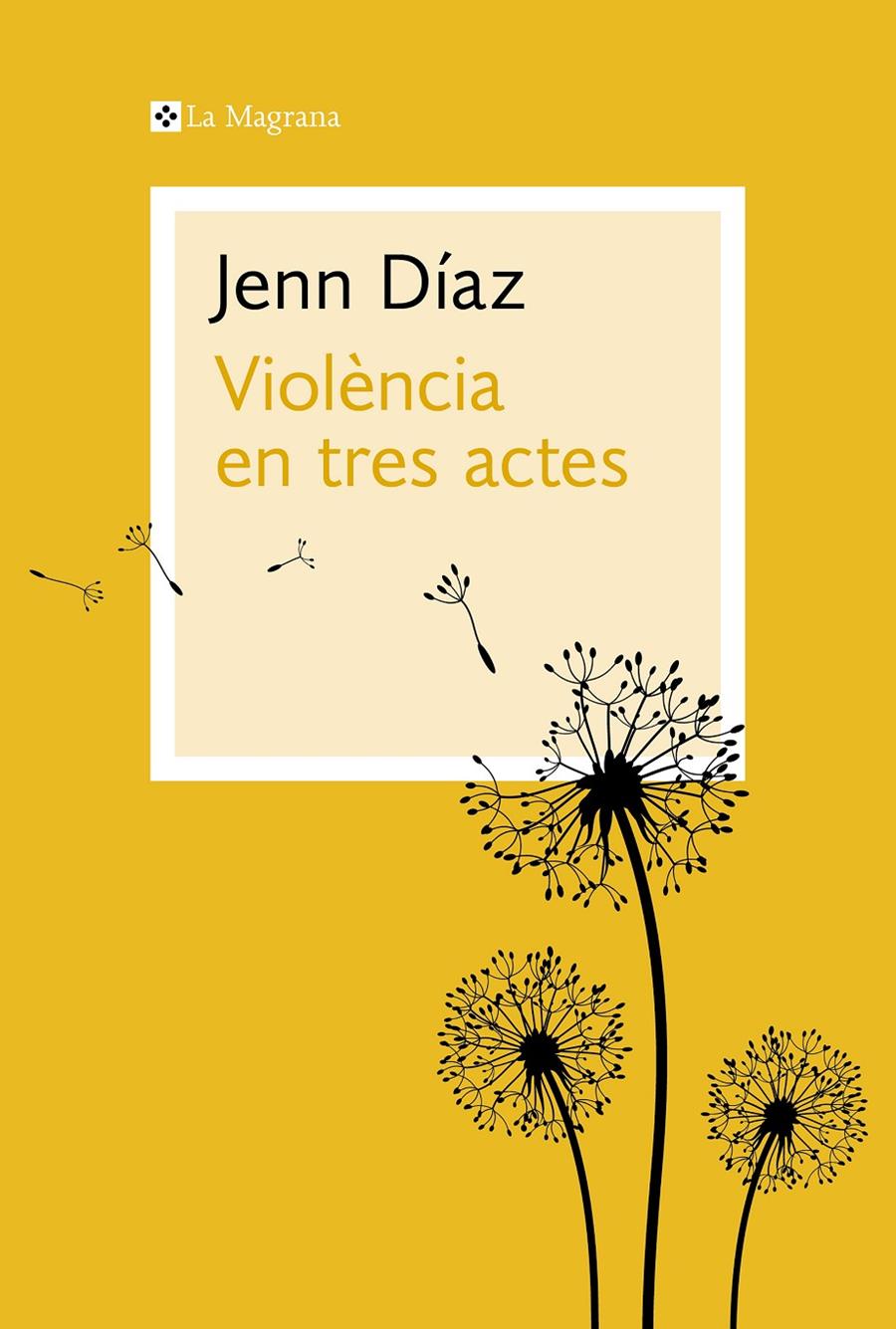Violència en tres actes | 9788410009042 | Diaz, Jenn | Llibres.cat | Llibreria online en català | La Impossible Llibreters Barcelona