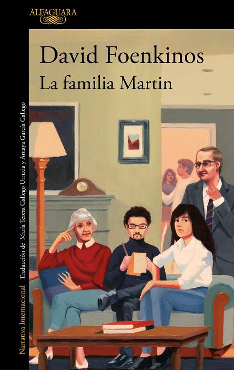 La familia Martin | 9788420460543 | Foenkinos, David | Llibres.cat | Llibreria online en català | La Impossible Llibreters Barcelona