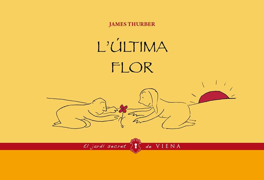 L'última flor | 9788483308134 | Thurber, James | Llibres.cat | Llibreria online en català | La Impossible Llibreters Barcelona