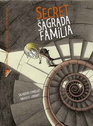 El secret de la Sagrada Família | 9788498839241 | Comelles Garcia, Salvador | Llibres.cat | Llibreria online en català | La Impossible Llibreters Barcelona